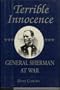 Terrible Innocence: General Sherman at War