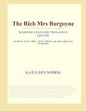 The Rich Mrs Burgoyne (Webster's English Thesaurus Edition)