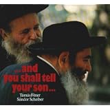 ---And you shall tell your son: Jewish customs and ceremonies in Hungary