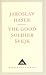 The Good Soldier Svejk and His Fortunes in the World War (Everyman's Library Classics)