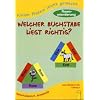 Welcher Buchstabe liegt richtig? Raumorientierung: Vorschulstufe / 1. Schulstufe Welcher Buchstabe liegt richtig? Raumorientierung: Vorschulstufe / 1. Schulstufe