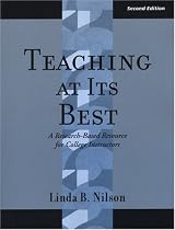 Teaching at Its Best: A Research-Based Resource for College Instructors (JB - Anker Series)