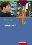 Mathematik - Ausgabe 2004 f&uuml;r das 5 - und 6 - Schuljahr in Berlin und Brandenburg: Mathematik Arbeitsheft 6 - Ausgabe 2004 f&uuml;r das 5 - und 6 - Schuljahr in Berlin und Brandenburg - Bernd Liebau, Uwe Scheele, Wilhelm Wilke