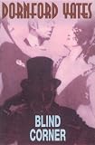 Blind corner