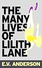 The Many Lives of Lilith Lane (Kindle Serial)