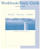 Study Guide/Workbook to accompany Intro to Managerial Accounting