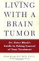 Living with Brain Tumors: A Guide to Taking Control of Your Treatment