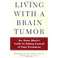 Living with Brain Tumors: A Guide to Taking Control of Your Treatment