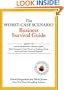 The Worst-Case Scenario Business Survival Guide: How to Survive the Recession, Handle Layoffs,Raise Emergency Cash, Thwart an Employee Coup,and Avoid Other Potential Disasters