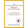 The Worst-Case Scenario Business Survival Guide: H&hellip by Mark Joyner