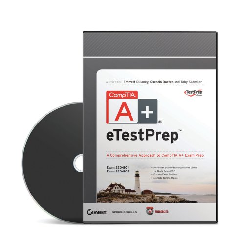 CompTIA A+ eTestPrep Authorized Courseware: Exams 220-801 and 220-802