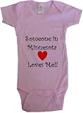 SOMEONE IN MINNESOTA LOVES ME - MINNESOTA BABY - State-series - White, Blue or Pink Onesie / Baby T-shirt