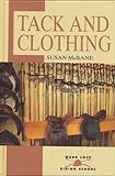 Tack and clothing