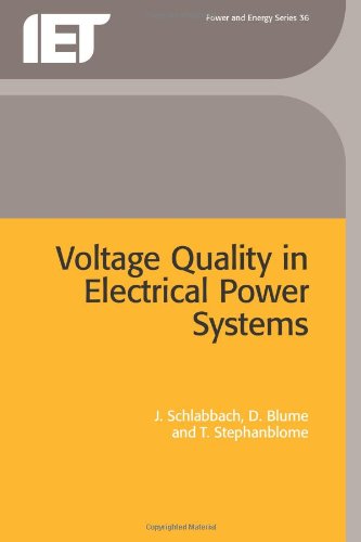 Voltage Quality in Electrical Power Systems (Iee Power & Energy Series, 36)