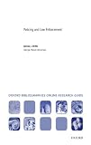 Policing and Law Enforcement: Oxford Bibliographies Online Research Guide