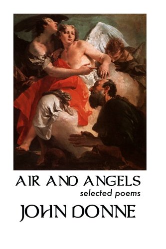Air and Angels: Selected Poems (British Poets)