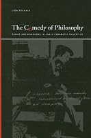 The Comedy of Philosophy: Sense and Nonsense in Early Cinematic Slapstick (Suny Series, Insinuations: Philosophy, Psychoanalysis, Literature)