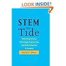 STEM the Tide: Reforming Science, Technology, Engineering, and Math Education in America