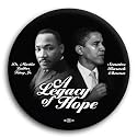 BUY ONE GET ONE FREE- "A Legacy of Hope" Barack Obama / Martin Luther King Jr. Photo Button - 3"