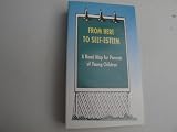 From Here to Self-Esteem : A Road Map for Parents of Young Children