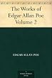 The Works of Edgar Allan Poe - Volume 2