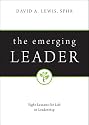 The Emerging Leader: Eight Lessons for Life in Leadership