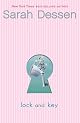 Lock and Key by Sarah Dessen
