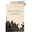 The People's Courts: Pursuing Judicial Independence in America