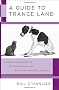 A Guide to Trance Land: A Practical Handbook of Ericksonian and Solution-Oriented Hypnosis
