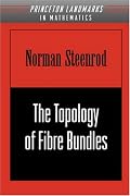 The Topology of Fibre Bundles. (PMS-14)