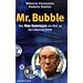 Mr. Bubble: Wie Alan Greenspan die Welt an den Abgrund f�hrte