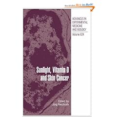 Sunlight, Vitamin D and Skin Cancer (Advances in Experimental Medicine and Biology)