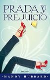 Prada & Prejudice
