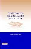 Vibration of Axially-Loaded Structures