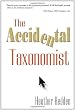 The Accidental Taxonomist