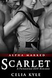 Scarlet (BBW Paranormal Romance) (Alpha Marked)