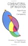 Combinatorial Optimization: Algorithms and Complexity (Dover Books on Computer Science)