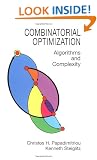Combinatorial Optimization: Algorithms and Complexity (Dover Books on Computer Science)