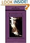 Buddhism: In Translations