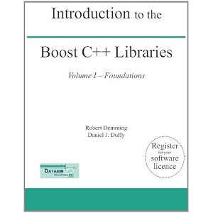 Introduction to the Boost C++ Libraries; Volume I - Foundations