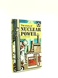 The story of nuclear power