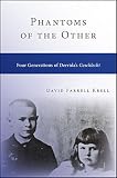 Phantoms of the other : four generations of Derrida's Geschlecht