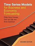 Time series models for business and economic forecasting