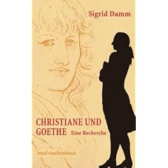 Christiane und Goethe (insel taschenbuch)