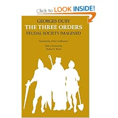 The Three Orders: Feudal Society Imagined