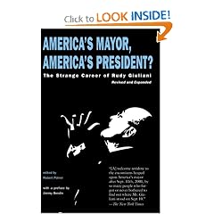 America's Mayor, America's President?: The Strange Career of Rudy Giuliani