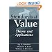 Standards of Value: Theory and Applications