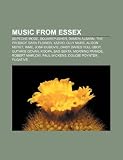 Music from Essex: Depeche Mode, Squarepusher, Damon Albarn, The Prodigy, Sara Flower, Yazoo, Olly Murs, Alison Moyet, InMe, Josh Dubovie