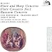 Music : Mozart: Flute and Harp Concerto; Flute Concerto No. 1; Bassoon Concerto