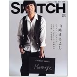 SWITCH vol.26 No.4(スイッチ2008年4月号)特集:山崎まさよし[MESSAGE]